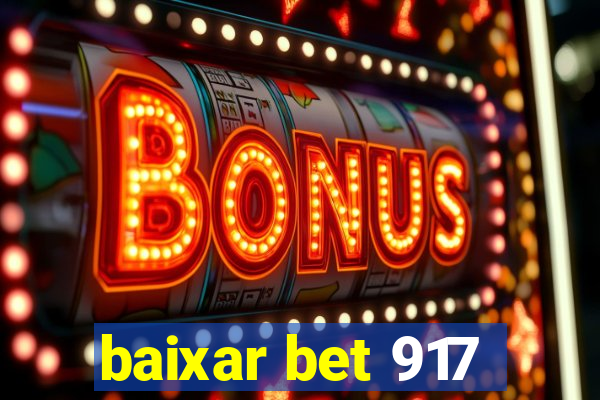 baixar bet 917